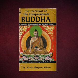 The Teachings of the Compassionate Buddha