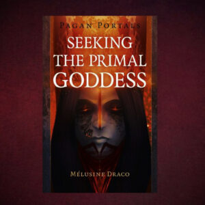 Seeking the Primal Goddess