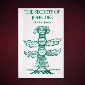 Secrets of Doctor John Dee