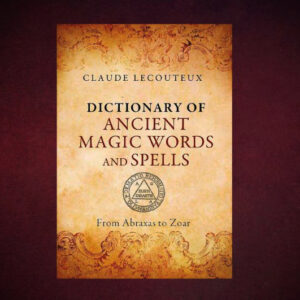 Dictionary of Ancient Magic Words