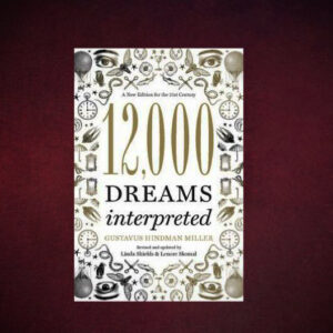 12,000 Dreams Interpreted