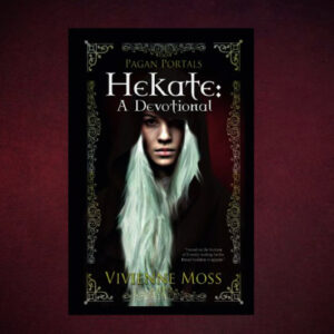Hekate: A Devotional