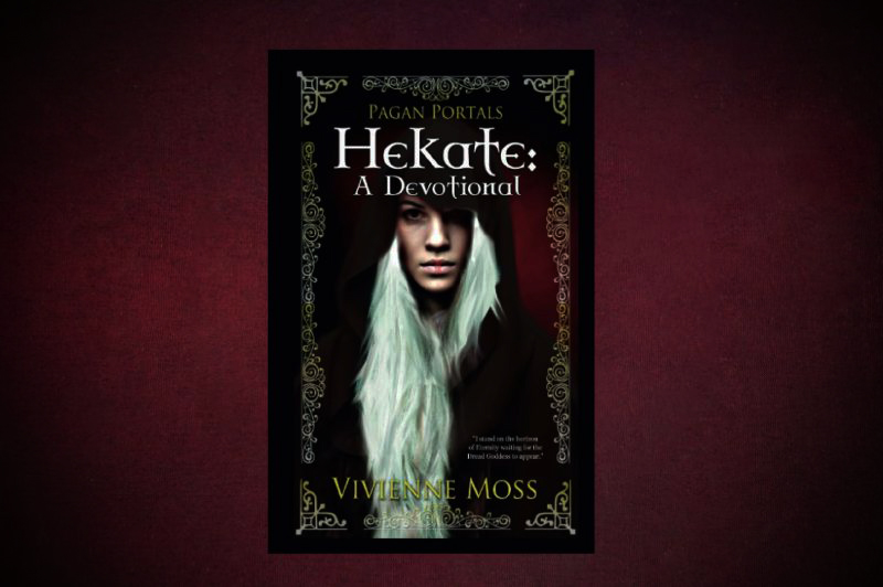Moss-Vivienne_Hecate-A-Devotional_9781785351617_afront-serif-lg-crop-web