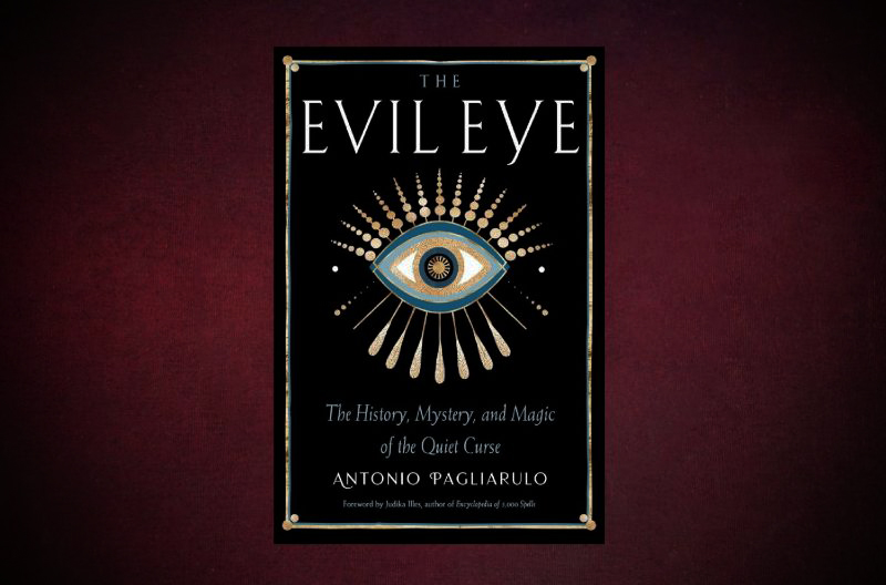 Pagliarulo-Antonio_The-Evil-Eye_9781578637973_afront-serif-lg-crop-web