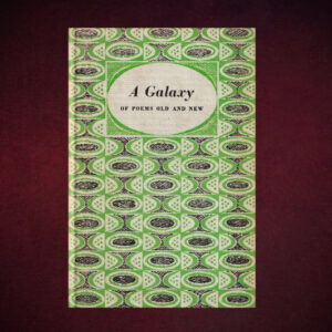 A Galaxy of Poems Old and New