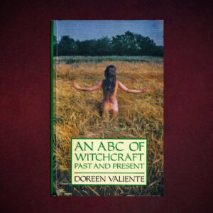 An ABC of Witchcraft Past and Present